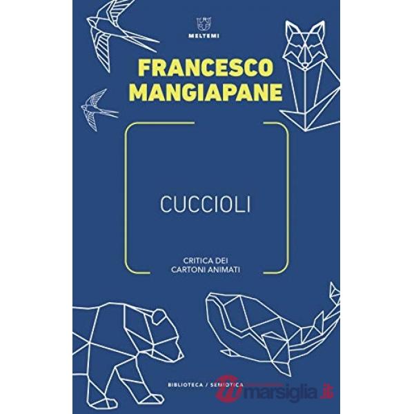 Cuccioli. Critica dei cartoni animati