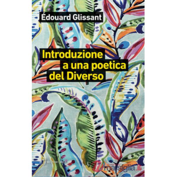 Introduzione a una poetica del diverso