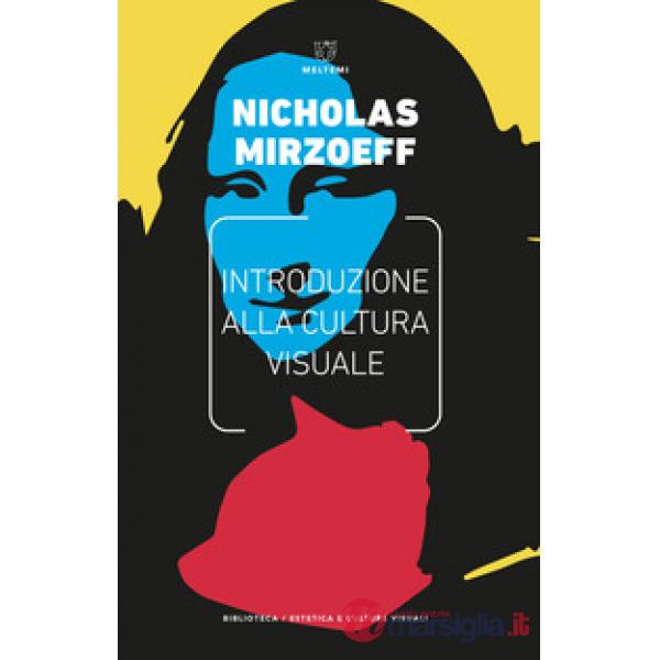 Introduzione alla cultura visuale