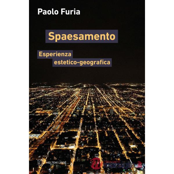 Spaesamento. Esperienza estetico-geografica