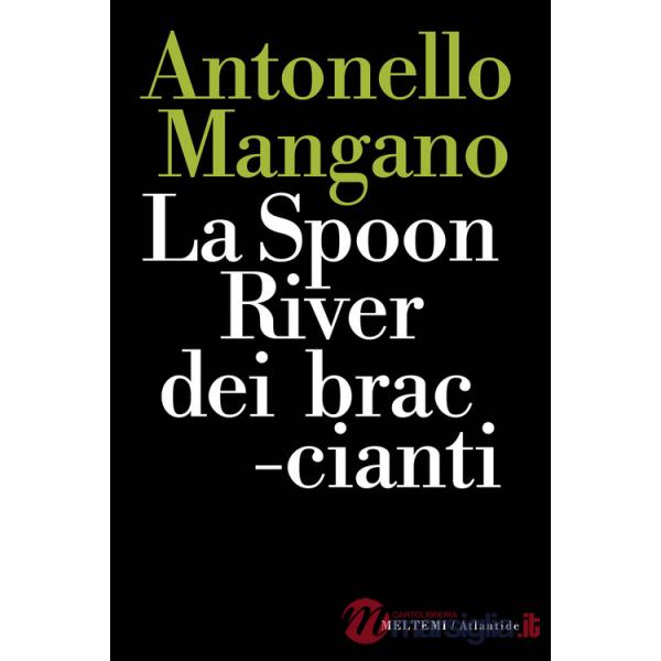 Spoon River dei braccianti (La)