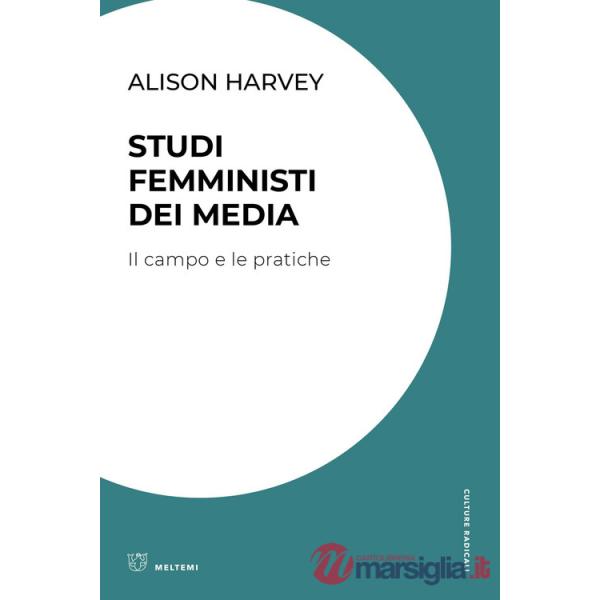 Studi femministi dei media. Il campo e le pratiche