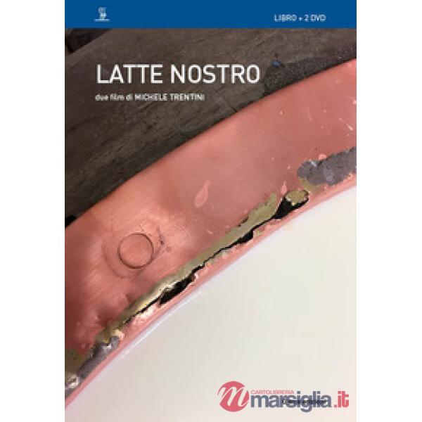 Latte nostro. Due film di Michele Trentini. Con 2 DVD video