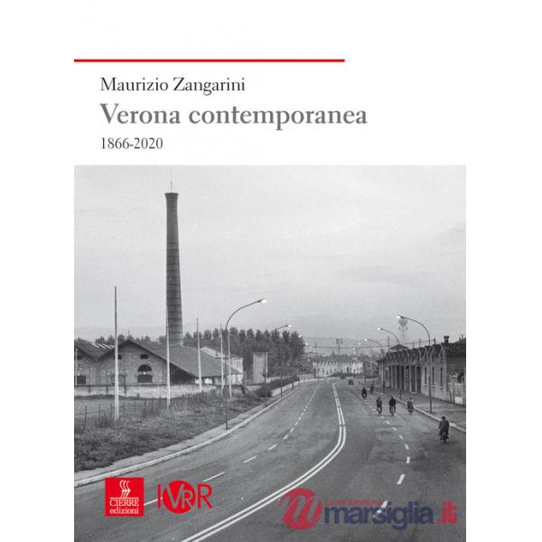 Verona contemporanea 1866-2020