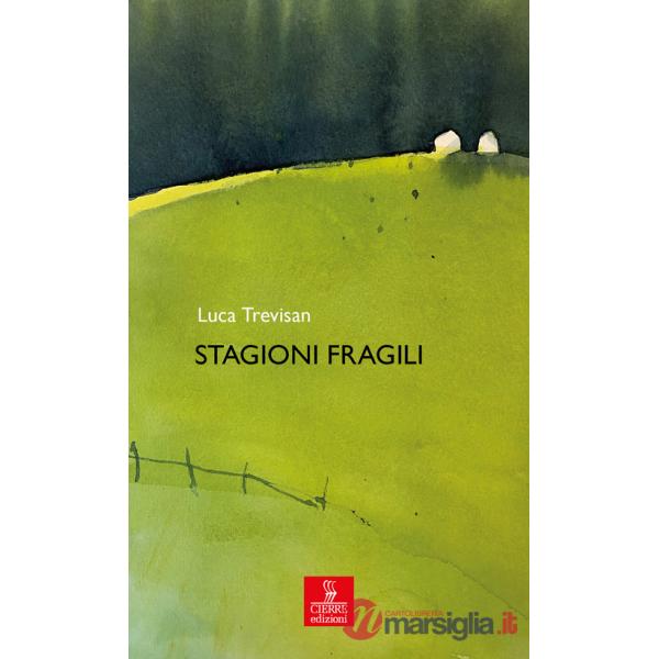 Stagioni fragili