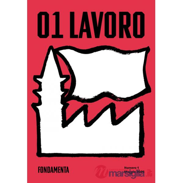 Fondamenta (2026). Ediz. illustrata. Vol. 1: Lavoro