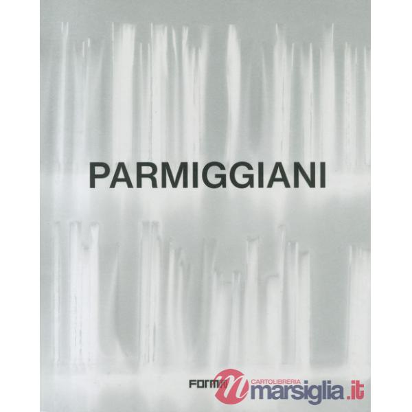 Parmiggiani. Catalogo della mostra (Parigi, 20 ottobre 2023-27 gennaio 2024)