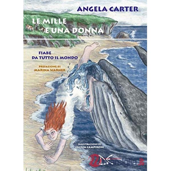 Mille e una donna. Fiabe da tutto il mondo (Le)