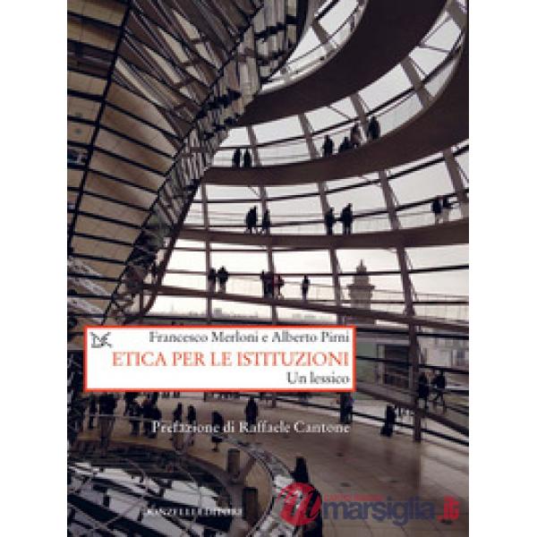 Etica per le istituzioni. Un lessico