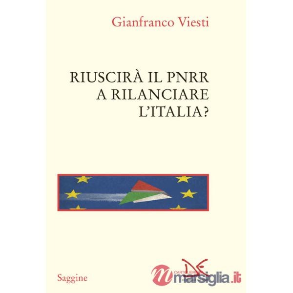 Riuscirà il PNRR a rilanciare l'Italia?