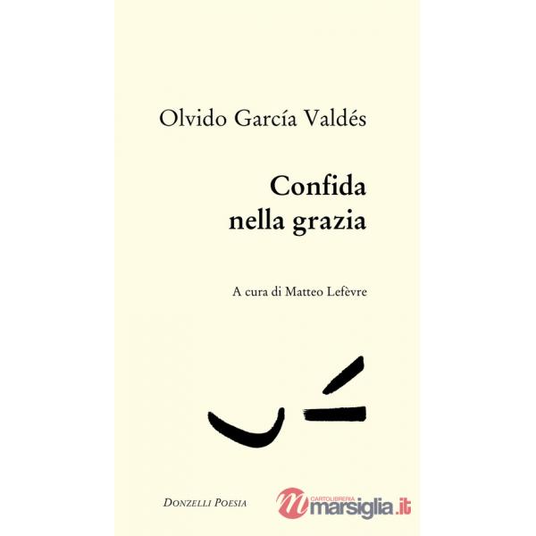 Confida nella grazia