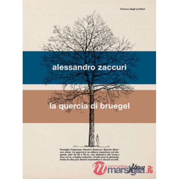 Quercia di Bruegel (La)