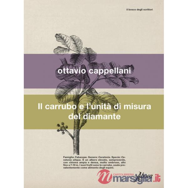 Carrubo e l'unità di misura del diamante (Il)