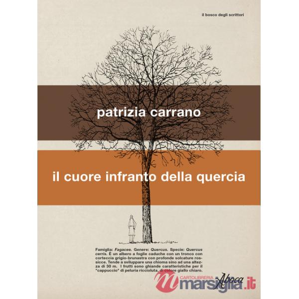 Cuore infranto della quercia (Il)