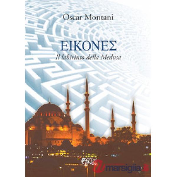 Eikones. Il labirinto della Medusa