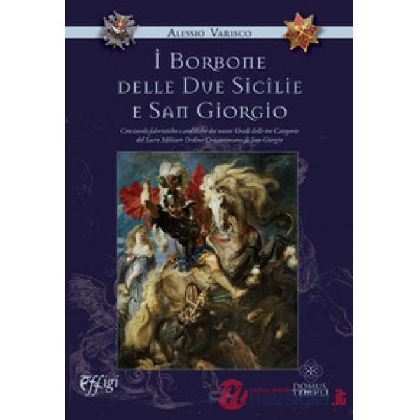 Borbone delle due Sicilie e San Giorgio (I)