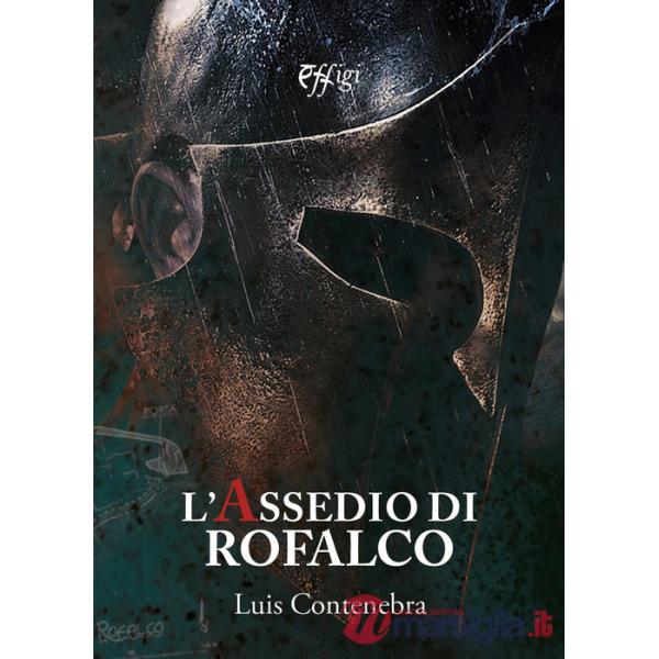 Assedio di Rofalco (L')