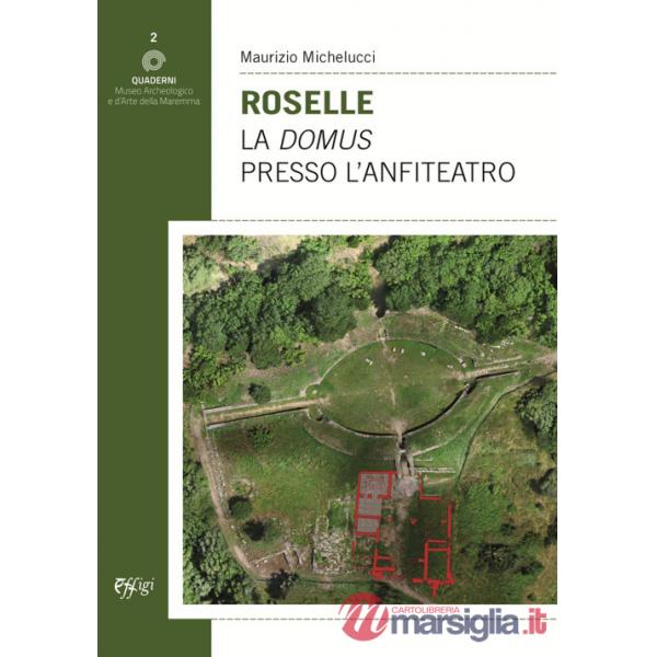 Roselle. La domus presso l'anfiteatro