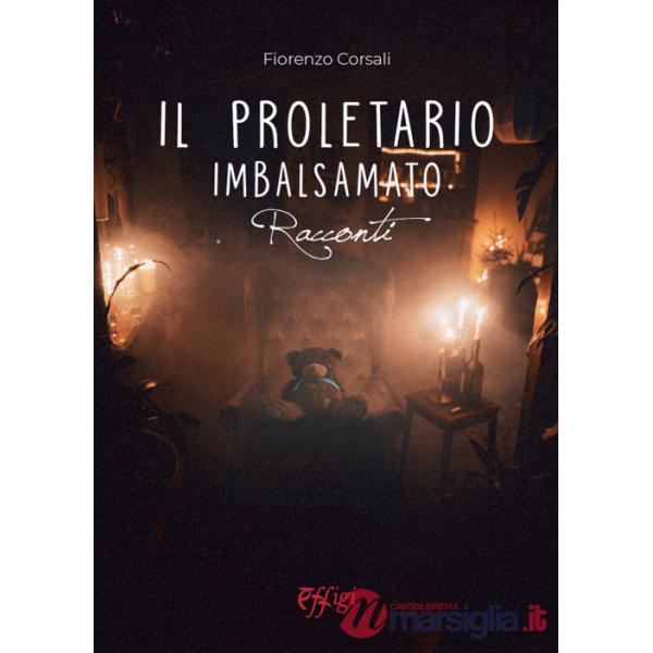 Proletario imbalsamato (Il)