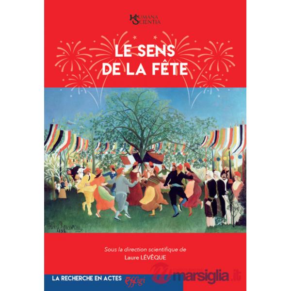 Sens de la fête (Le)