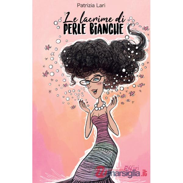 Lacrime di perle bianche (Le)