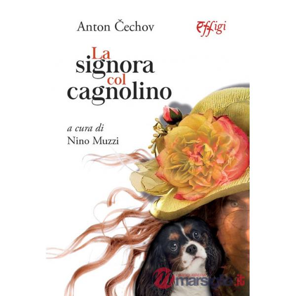 Signora col cagnolino (La)