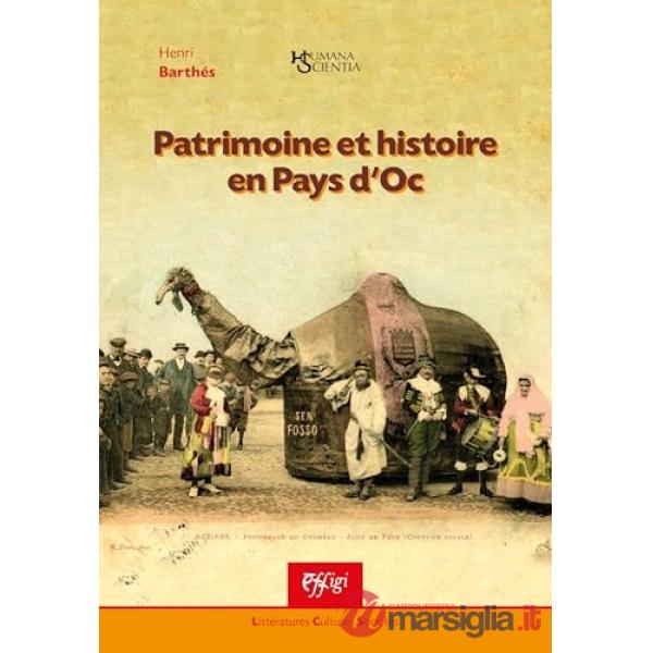 Patrimoine et histoire en Pays d'Oc