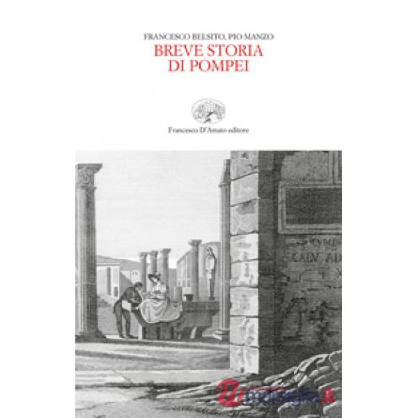 Breve storia di Pompei