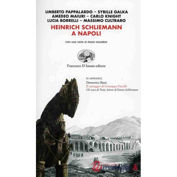 Heinrich Schliemann a Napoli