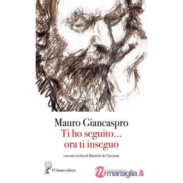 Ti ho inseguito... ora ti inseguo