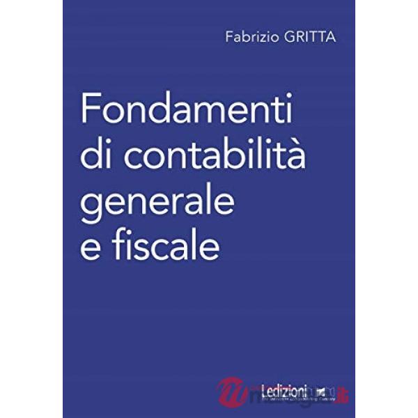 Fondamenti di contabilità generale e fiscale