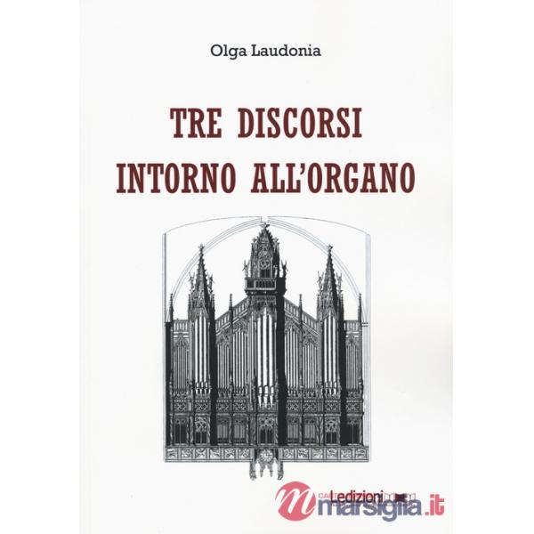 Tre discorsi intorno all'organo