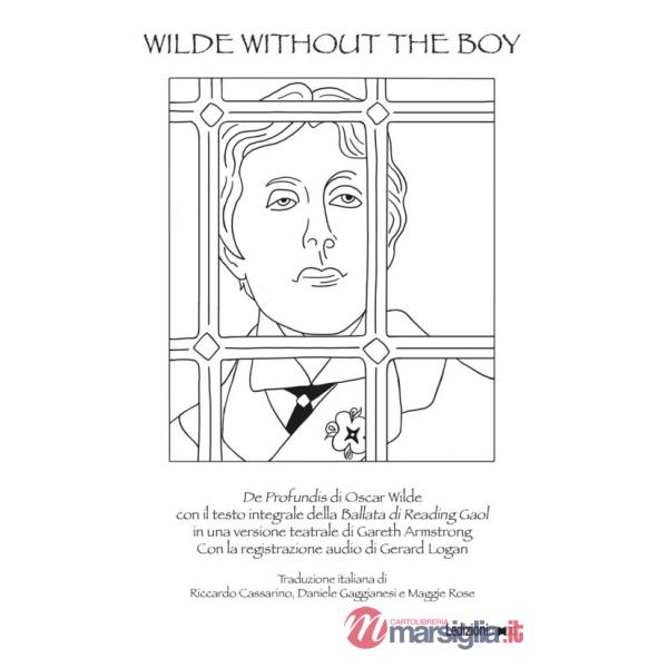 Wilde Without the Boy. Con File audio per il download