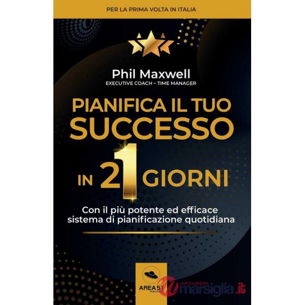 Pianifica il tuo successo in 21 giorni
