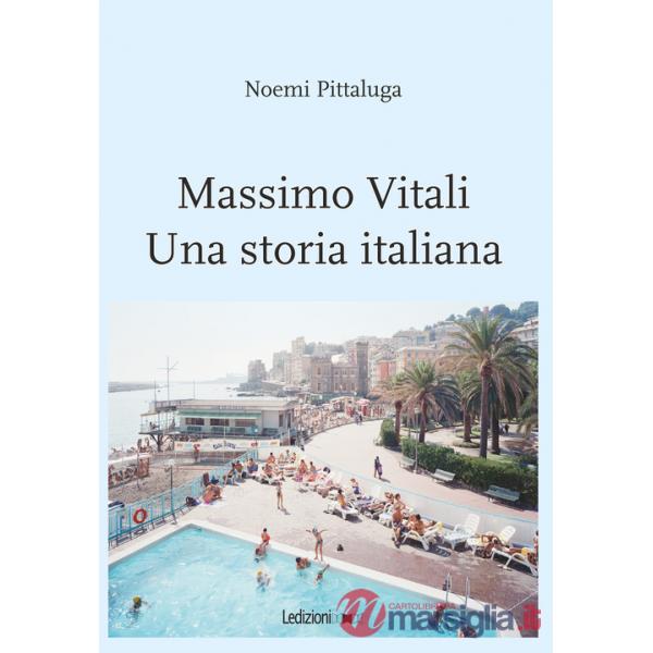 Massimo Vitali. Una storia italiana