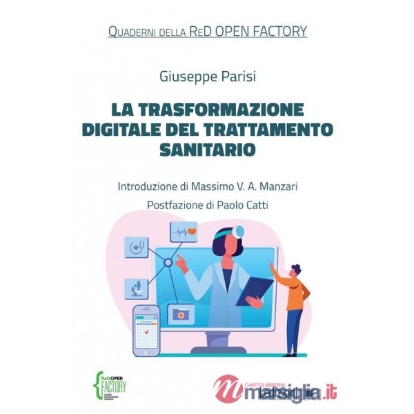 Trasformazione digitale del trattamento sanitario (La)