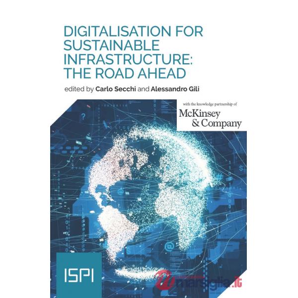 Digitalisation for sustainable infrastructure: the road ahead