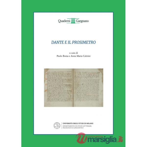 Dante e il prosimetro. Dalla «Vita nova» al «Convivio»
