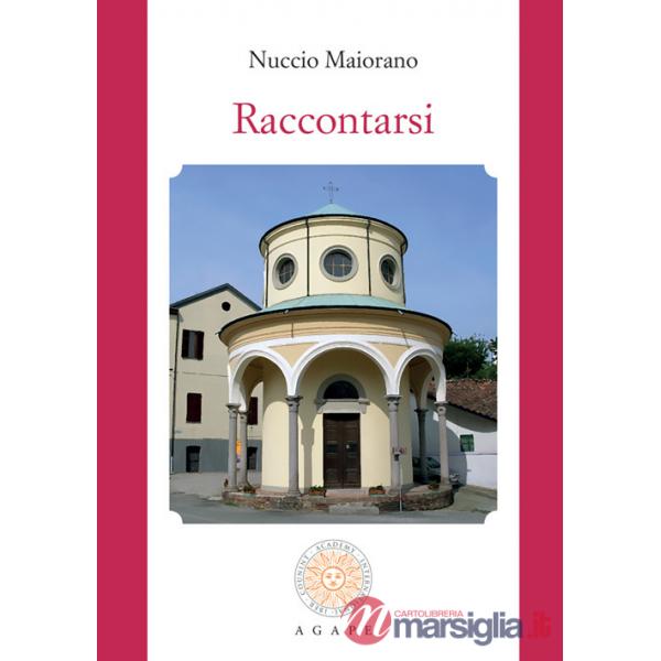 Raccontarsi. Nuova ediz.