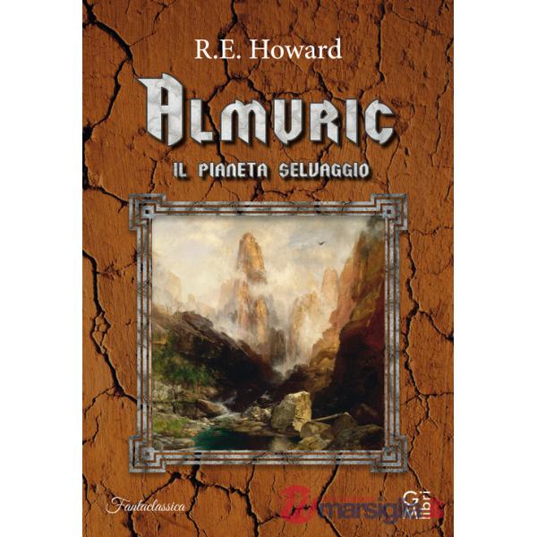 Almuric. Il pianeta selvaggio