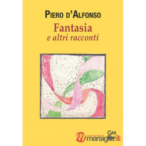 Fantasia e altri racconti