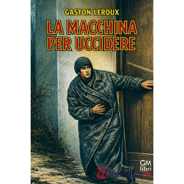 Macchina per uccidere (La)