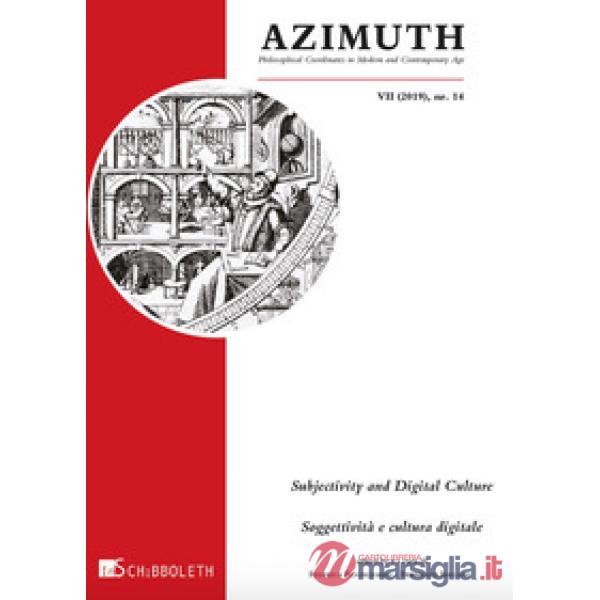 Azimuth (2019). Nuova ediz.. Vol. 14: Subjectivity and digital culture
