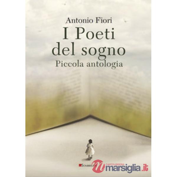 Poeti del sogno. Piccola antologia (I)