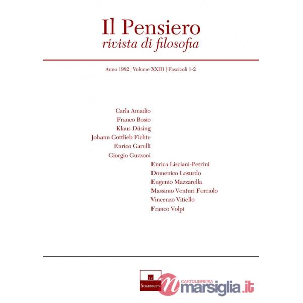 Pensiero. Rivista di filosofia (1982) (Il). Vol. 23/1-2