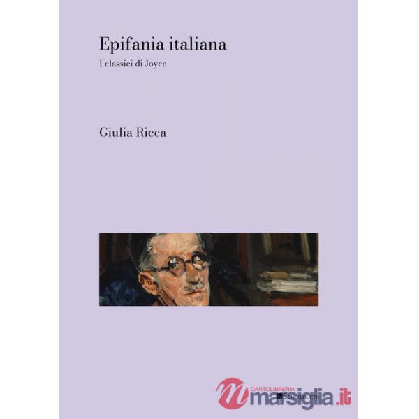 Epifania italiana. I classici di Joyce