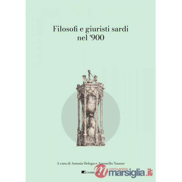 Filosofi e giuristi sardi nel '900