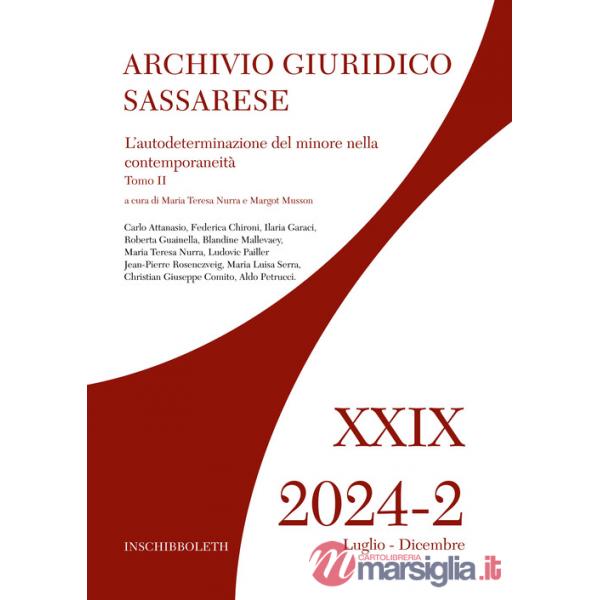 Archivio giuridico sassarese (2024). Vol. 2/2: L' autodeterminazione del minore nella contemporaneità