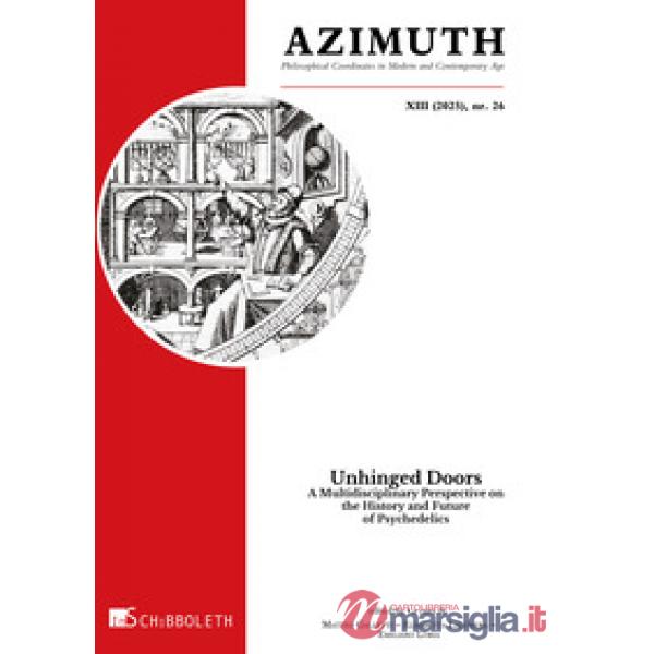 Azimuth. Philosophical coordinates in modern and contemporary age (2026). Vol. 26: Unhinged doors. A multidisciplinary perspecti