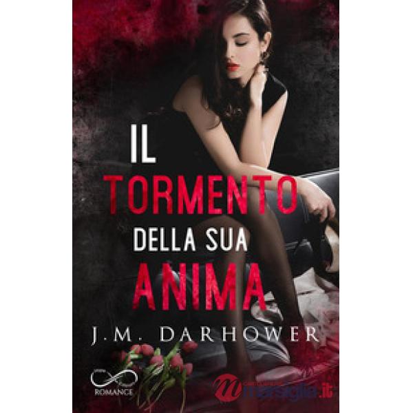Tormento della sua anima. Monster in his eyes (Il). Vol. 2